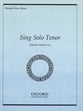 Sing Solo Tenor Vocal Solo & Collections sheet music cover